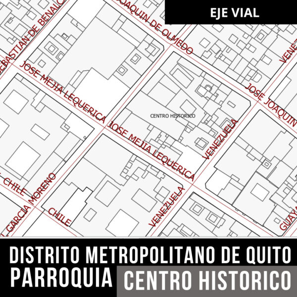 EJE VIAL CENTRO HISTORICO