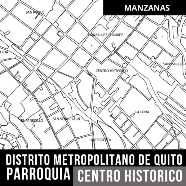 MANZANAS TRAMA CENTRO HISTORICO