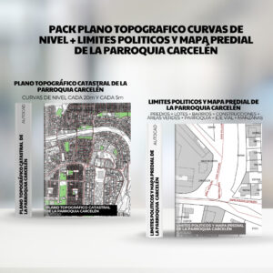 PACK PLANO TOPOGRAFICO CURVAS DE NIVEL + LIMITES POLITICOS y mapa predial de la PARROQUIA CARCELÉN