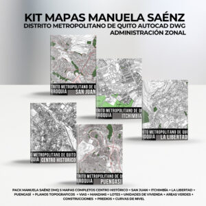 ADMINISTRACIÓN ZONAL MANUELA SAÉNZ 5 PACKS DE MAPAS PREDIALES PARROQUIALES + CURVAS DE NIVEL