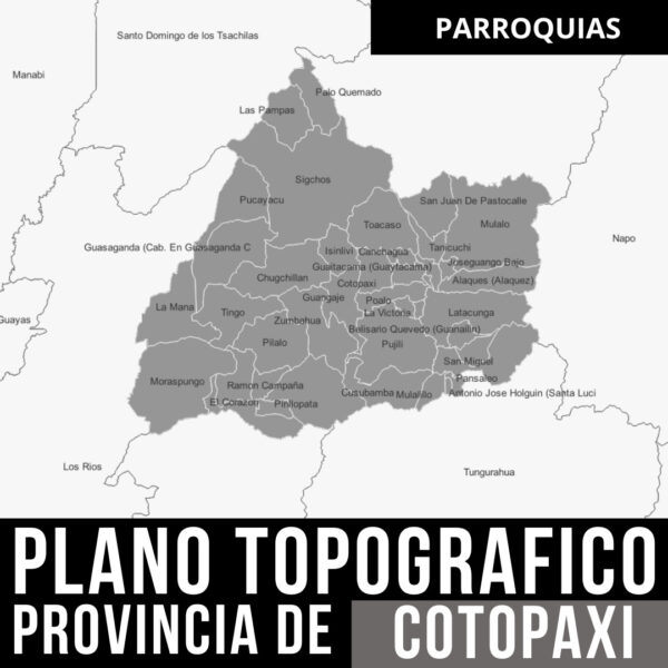 Explora Cotopaxi con Precisión_ Pack de Plano Topográfico y Límites Políticos