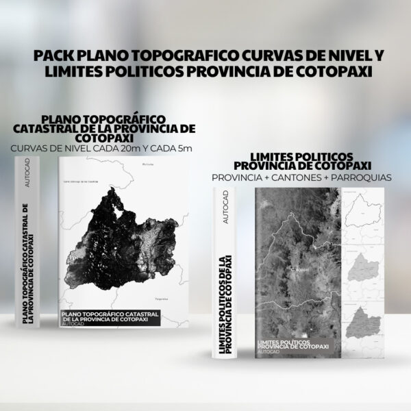 PACK PLANO TOPOGRAFICO CURVAS DE NIVEL Y LIMITES POLITICOS PROVINCIA DE COTOPAXI