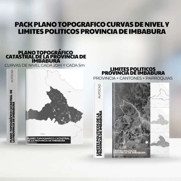 PACK PLANO TOPOGRAFICO CURVAS DE NIVEL Y LIMITES POLITICOS PROVINCIA DE IMBABURA