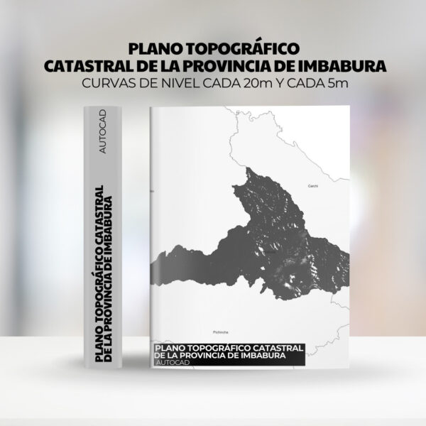 Pack Completo de Planos Topográficos de Imbabura con Curvas de Nivel y Límites Políticos