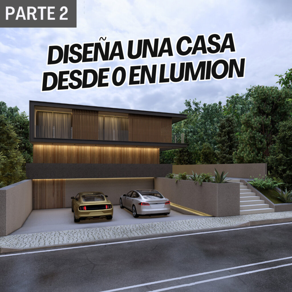 DISEÑA UNA CASA DESDE 0 EN LUMION