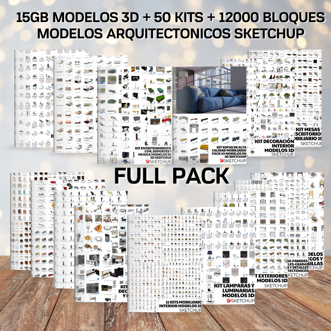 FULL PACK +15GB MODELOS 3D 50 KITS + 12000 BLOQUES MODELOS ARQUITECTONICOS SKETCHUP