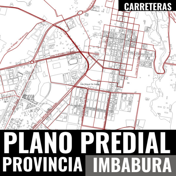 CARRETERAS MAPA CATASTRAL DE IMBABURA