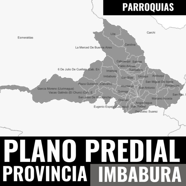 PARROQUIAS MAPA CATASTRAL DE IMBABURA