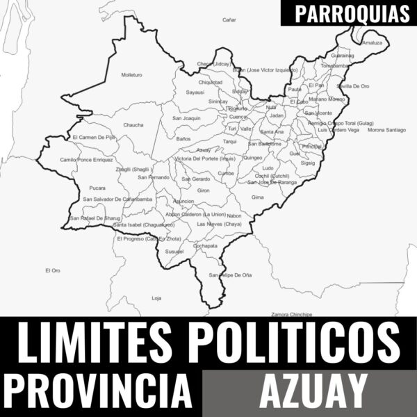 PARROQUIAS PLANO CATASTRAL GEO-REFERENCIADO DE LA PROVINCIA DEL AZUAY